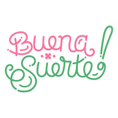 suertre|suerte spanisch.